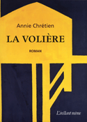 Volière (La)